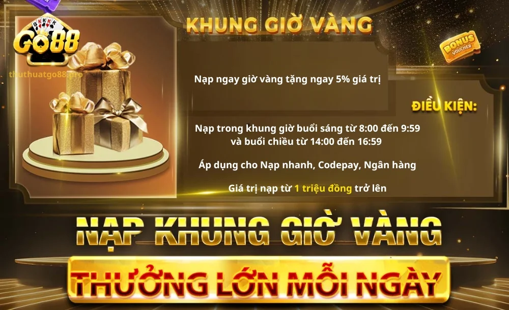 Tưng bừng cùng sự kiện nạp ngay giờ vàng tặng ngay 5% giá trị