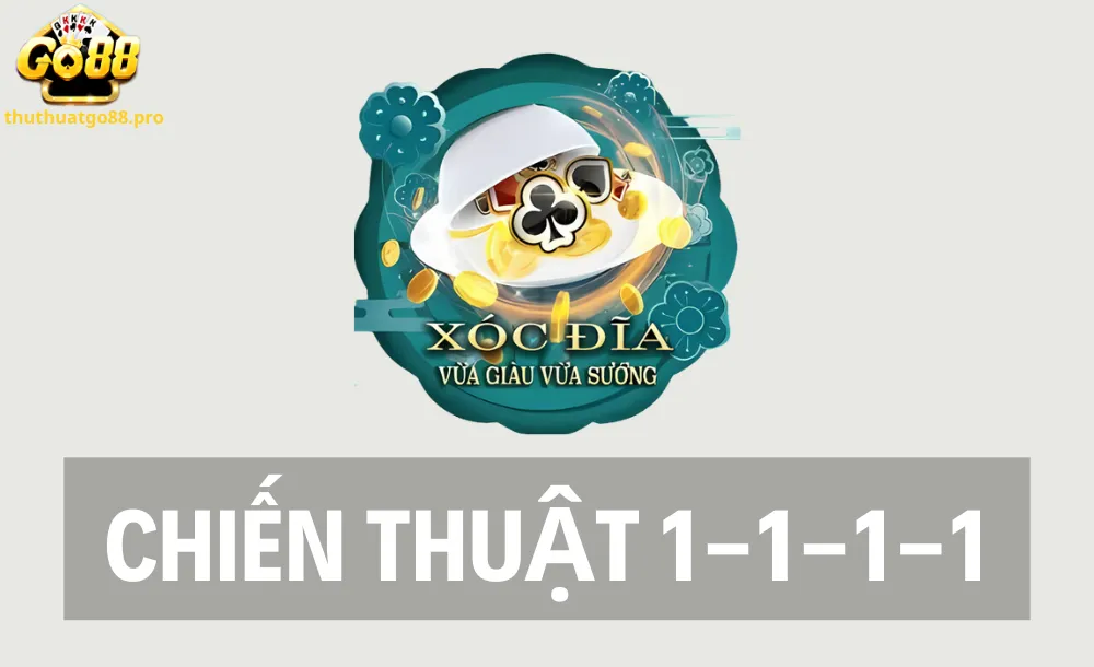 1 - 1 - 1 - 1 cũng là công thức đánh xóc đĩa online được nhiều người lựa chọn
