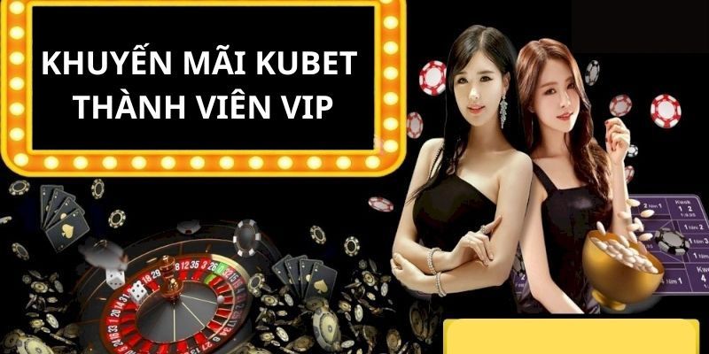 Khuyến mãi kubet là gì?